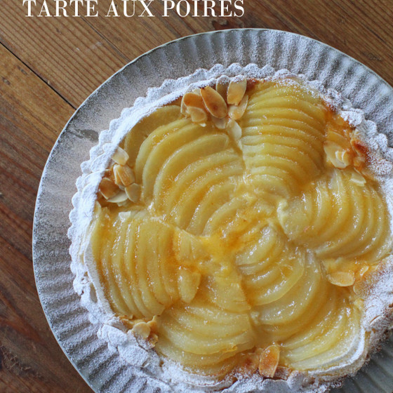 TARTE AUX POIRES (​タルト オ ポワール）洋ナシのタルトレッスン